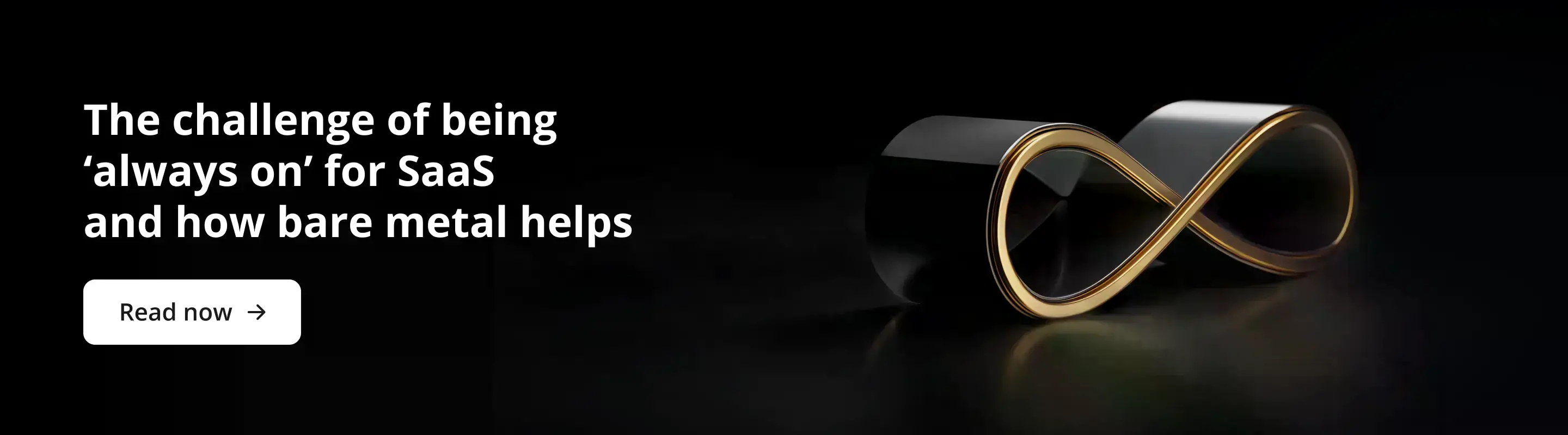 The challenge of being &lsquo;always on&rsquo; for SaaS and how bare metal can help